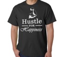 HUSTLE FOR HAPPINES BLACK T SHIRT